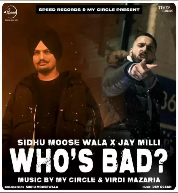 Whos Bad (Remix) Sidhu Moose Wala Mp3 Download Song - Mr-Punjab