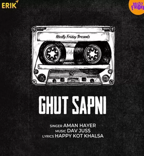 Ghut Sapni Aman Hayer Mp3 Download Song - Mr-Punjab