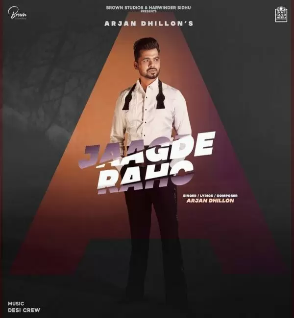 Jaagde Raho Arjan Dhillon Mp3 Download Song - Mr-Punjab