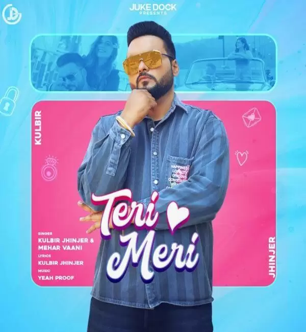 Teri Meri Kulbir Jhinjer Mp3 Download Song - Mr-Punjab