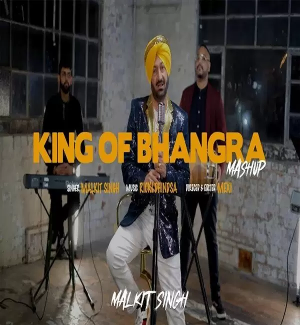 King Of Bhangra Mashup Malkit Singh Mp3 Download Song - Mr-Punjab