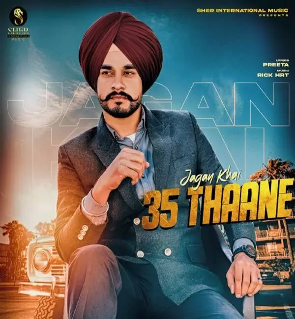 35 Thaane Jagan Khai Mp3 Download Song - Mr-Punjab