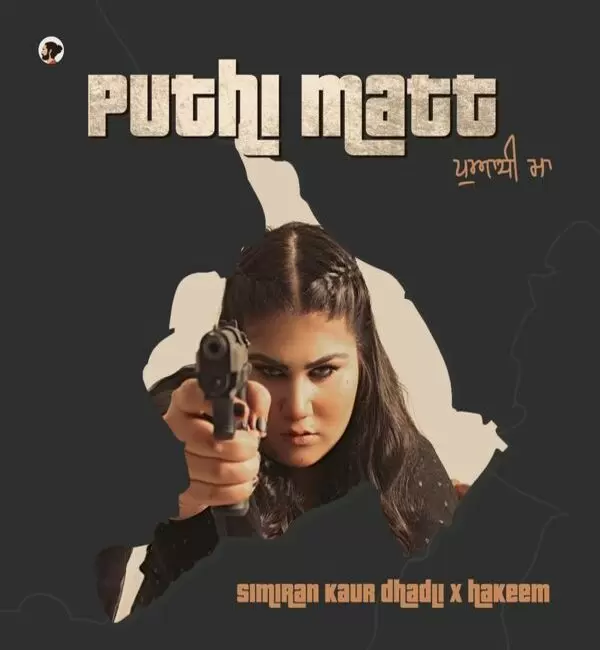 Puthi Matt Simiran Kaur Dhadli Mp3 Download Song - Mr-Punjab