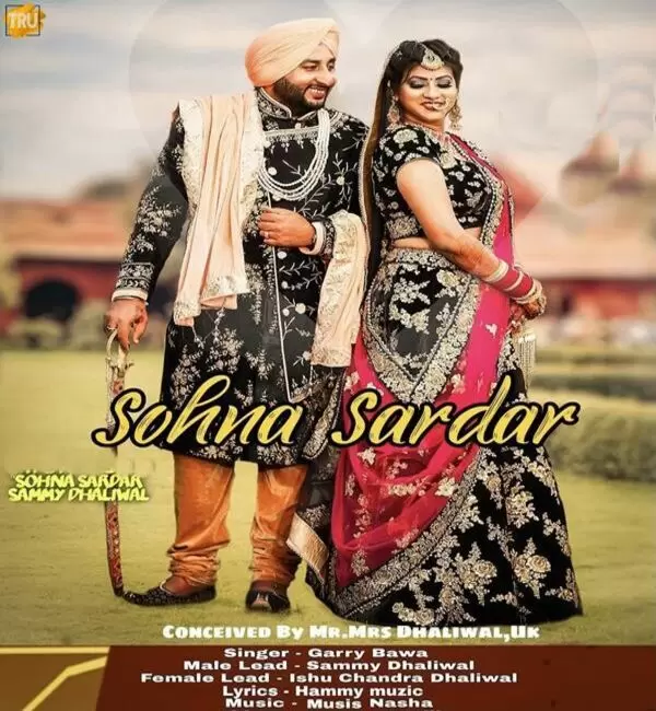 Sohna Sardar Garry Bawa Mp3 Download Song - Mr-Punjab