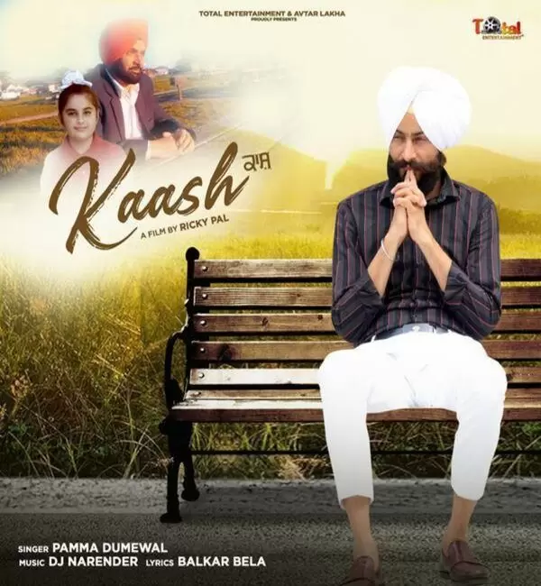 Kaash Pamma Dumewal Mp3 Download Song - Mr-Punjab