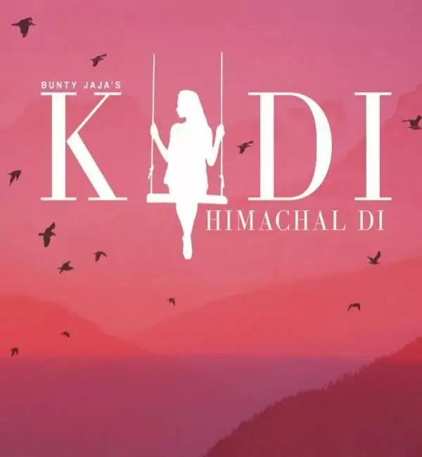 Kudi Himachal Di Bunty Jaja Mp3 Download Song - Mr-Punjab