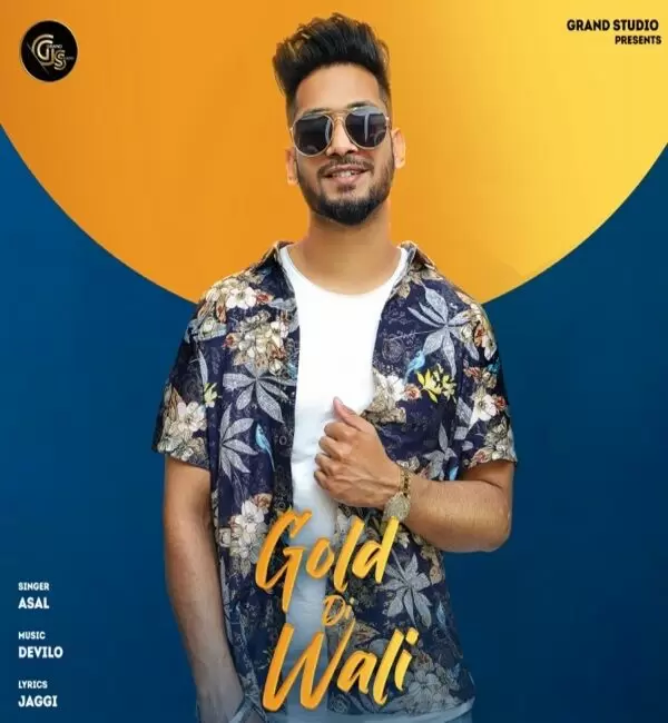 Gold Di Wali Asal Mp3 Download Song - Mr-Punjab