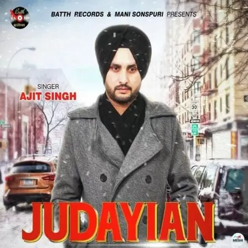 Judaiyan Ajit Singh Mp3 Download Song - Mr-Punjab