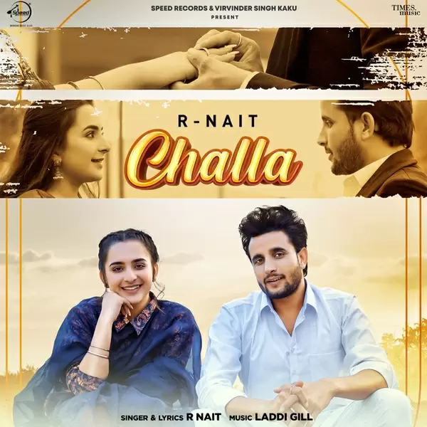 Challa - Single Song by R Nait - Mr-Punjab