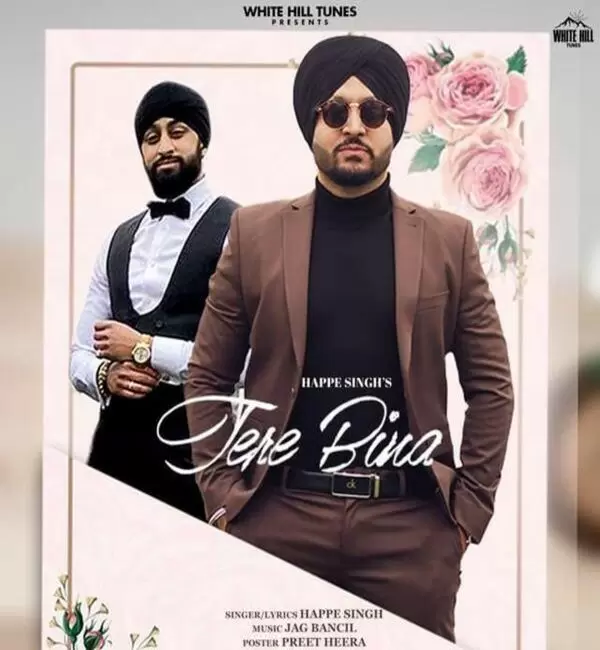 Tere Bina Happe Singh Mp3 Download Song - Mr-Punjab