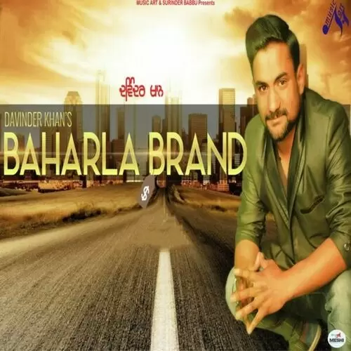 Baharla Brand Davinder Khan Mp3 Download Song - Mr-Punjab