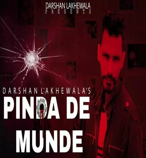 Pinda De Munde Darshan Lakhewala Mp3 Download Song - Mr-Punjab
