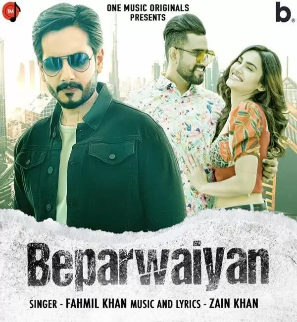 Beparwaiyan Fahmil Khan Mp3 Download Song - Mr-Punjab