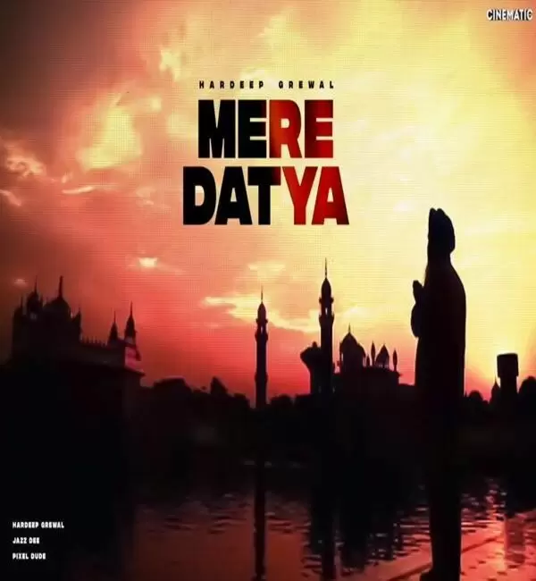 Mere Datya Hardeep Grewal Mp3 Download Song - Mr-Punjab