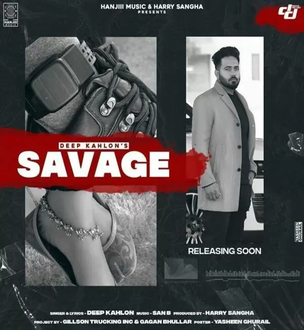Savage Deep Kahlon Mp3 Download Song - Mr-Punjab