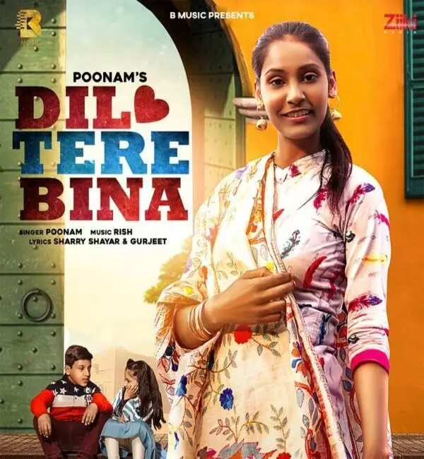Dil Tere Bina Poonam Mp3 Download Song - Mr-Punjab
