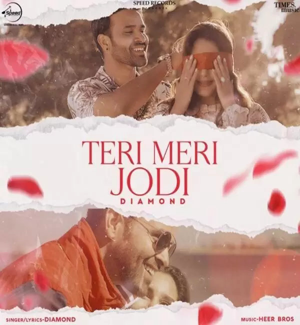 Teri Meri Jodi Diamond Mp3 Download Song - Mr-Punjab