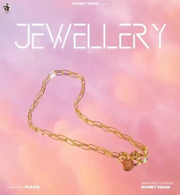 Jewellery Romey Maan Mp3 Download Song - Mr-Punjab