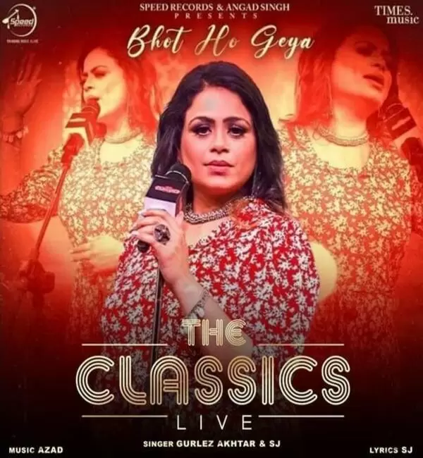 Bhot Ho Geya (Live) Gurlez Akhtar Mp3 Download Song - Mr-Punjab