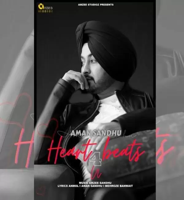 Heart Beats 4 U Aman Sandhu Mp3 Download Song - Mr-Punjab