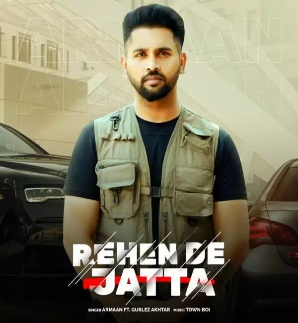 Rehen De Jatta Armaan Mp3 Download Song - Mr-Punjab