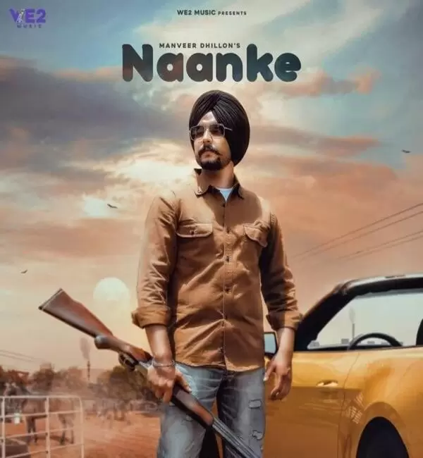 Naanke Manveer Dhillion Mp3 Download Song - Mr-Punjab