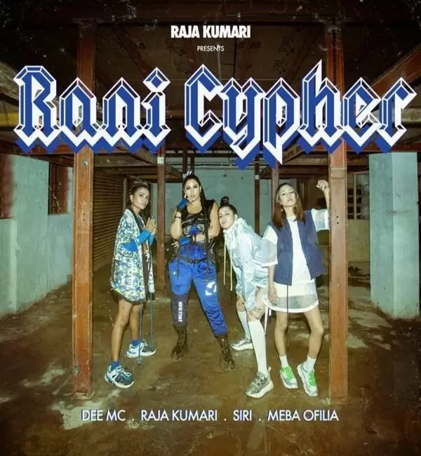 Rani Cypher Raja Kumari Mp3 Download Song - Mr-Punjab