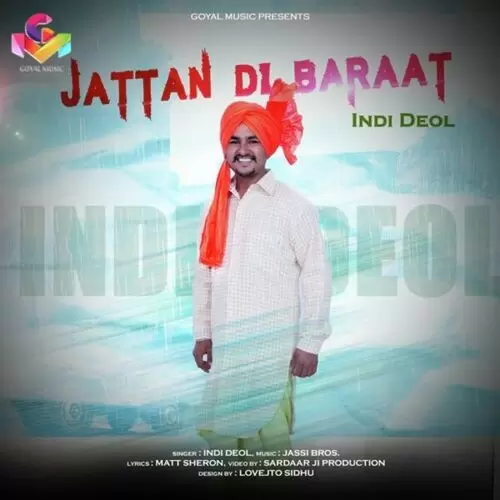 Jattan Di Baraat Indi Deol Mp3 Download Song - Mr-Punjab