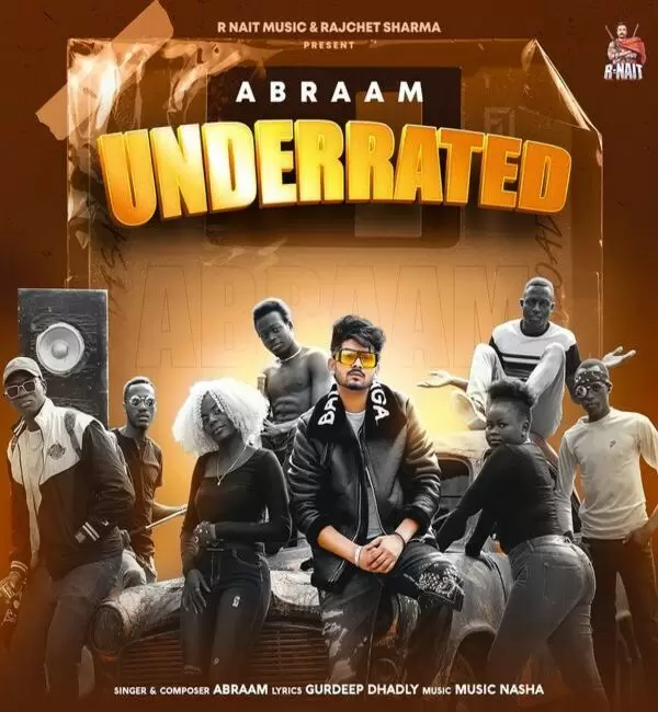 Underrated Abraam Mp3 Download Song - Mr-Punjab