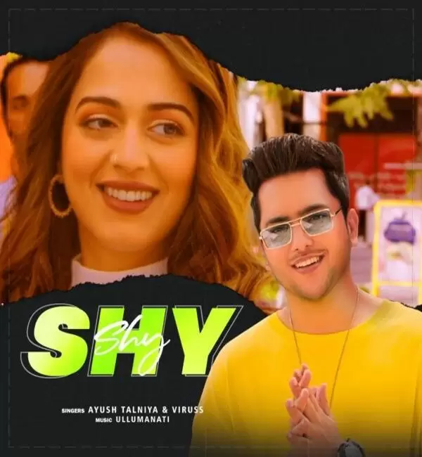 Shy Ayush Talniya Mp3 Download Song - Mr-Punjab