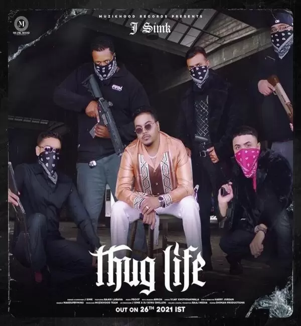 Thug Life J Simk Mp3 Download Song - Mr-Punjab