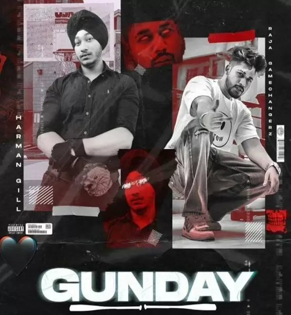 Gunday Gill Harman Mp3 Download Song - Mr-Punjab