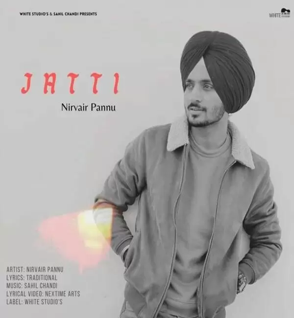 Jatti Nirvair Pannu Mp3 Download Song - Mr-Punjab