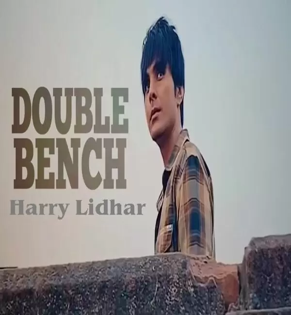 Double Bench Harry Lidhar Mp3 Download Song - Mr-Punjab