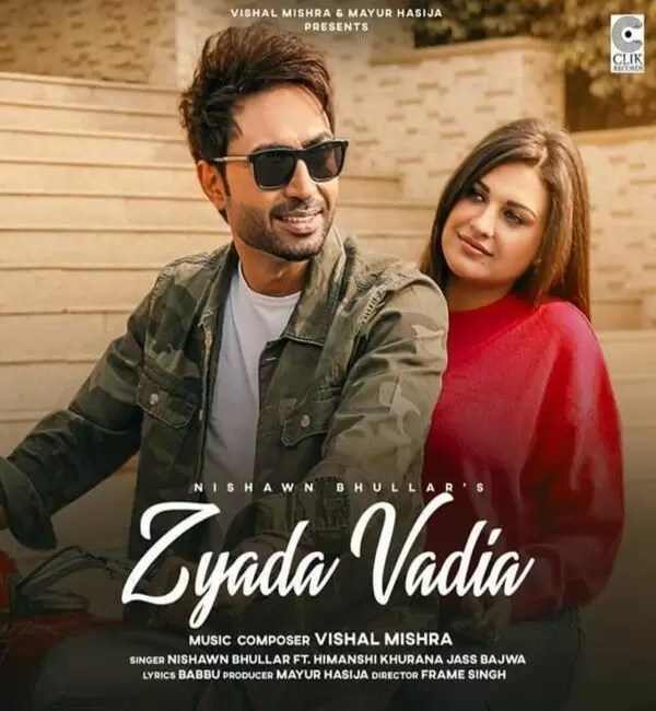 Zyada Vadia Nishawn Bhullar Mp3 Download Song - Mr-Punjab