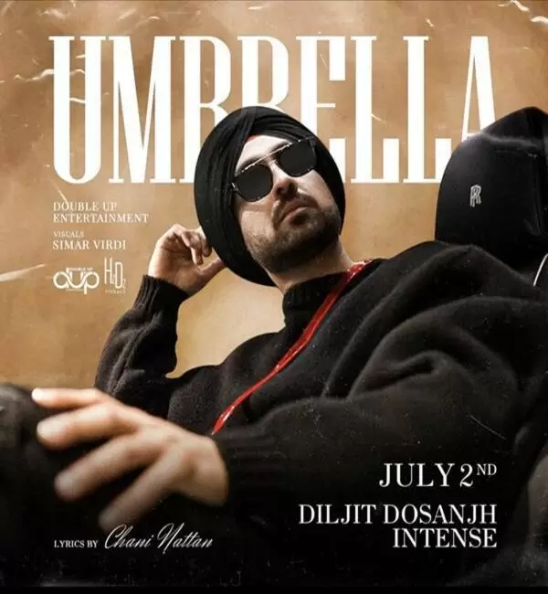 Umbrella Diljit Dosanjh Mp3 Download Song - Mr-Punjab