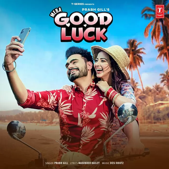 Mera Good Luck Prabh Gill Mp3 Download Song - Mr-Punjab