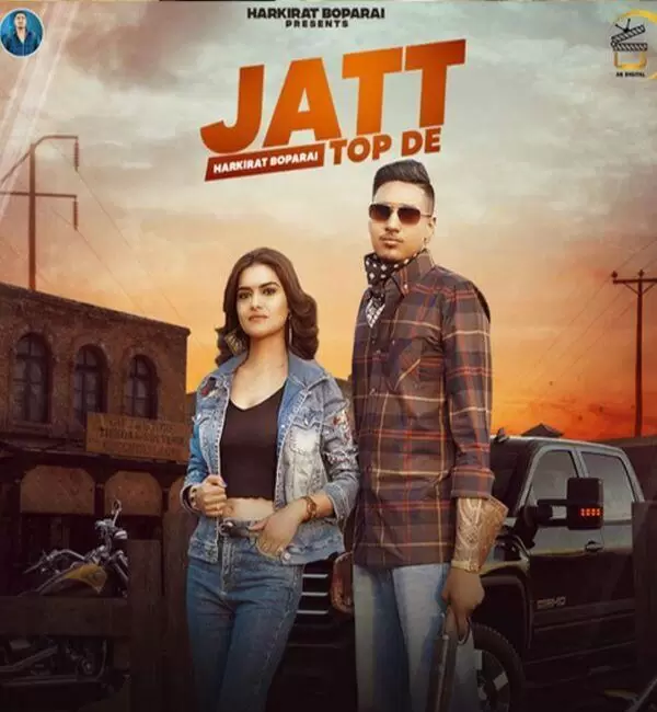 Jatt Top De Harkirat Boparai Mp3 Download Song - Mr-Punjab