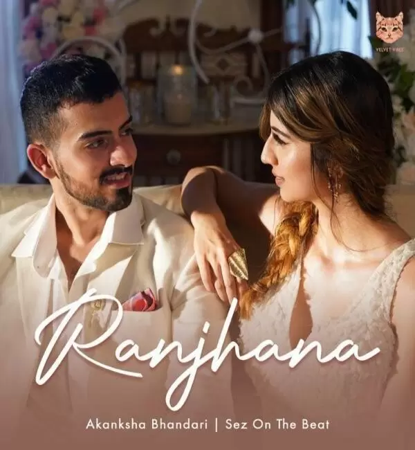 Ranjhana Akanksha Bhandari Mp3 Download Song - Mr-Punjab