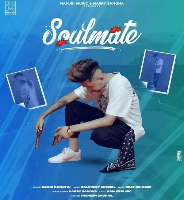 Soulmate David Sandhu Mp3 Download Song - Mr-Punjab