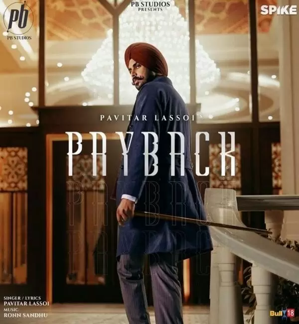 Payback Pavitar Lassoi Mp3 Download Song - Mr-Punjab
