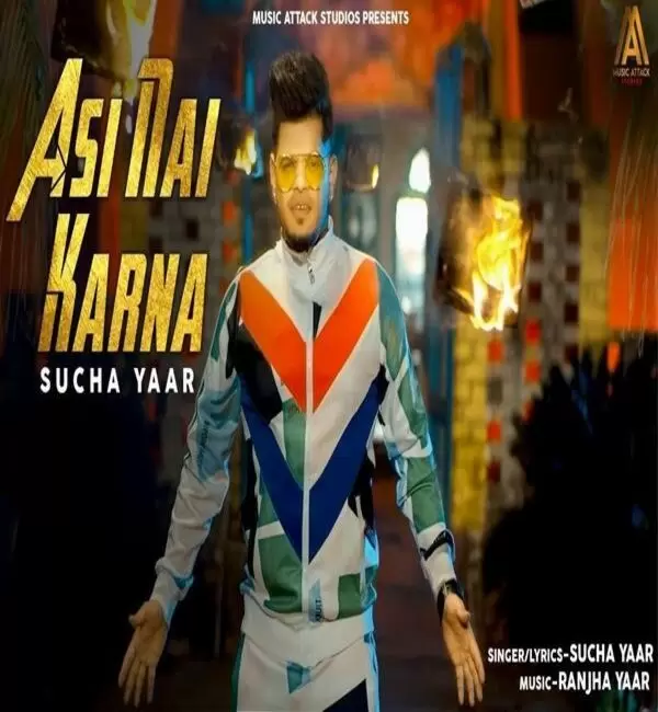 Asi Nai Karna Sucha Yaar Mp3 Download Song - Mr-Punjab