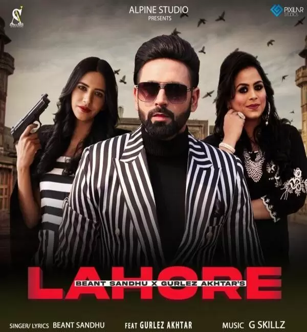 Lahore Beant Sandhu Mp3 Download Song - Mr-Punjab