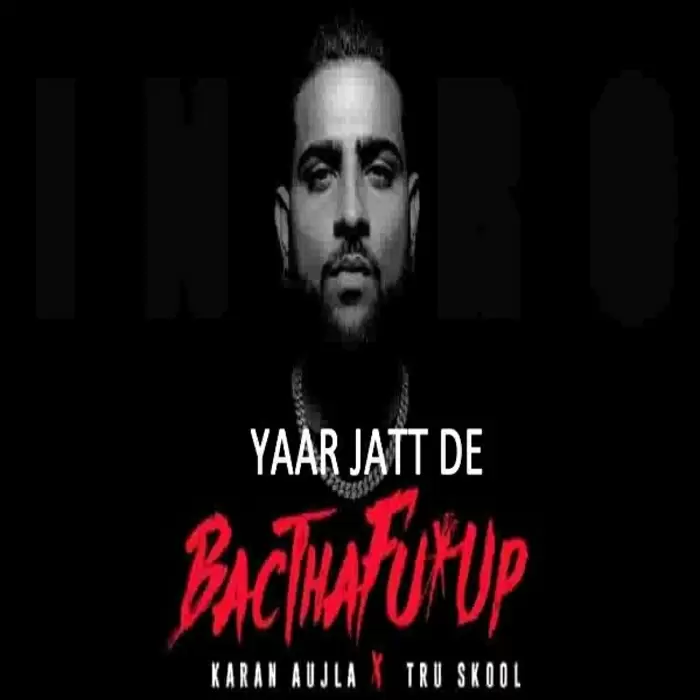 Yaar Jatt De (Leaked) - Single Song by Karan Aujla - Mr-Punjab