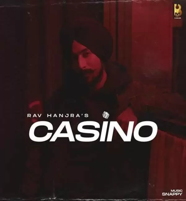 Casino Rav Hanjra Mp3 Download Song - Mr-Punjab