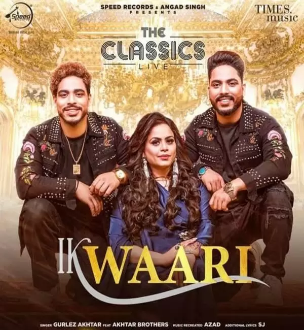 Ik Waari Akhtar Brothers Mp3 Download Song - Mr-Punjab