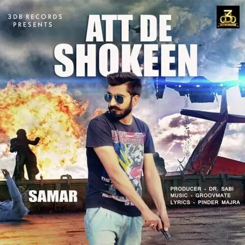 Att De Shokeen Samar Mp3 Download Song - Mr-Punjab