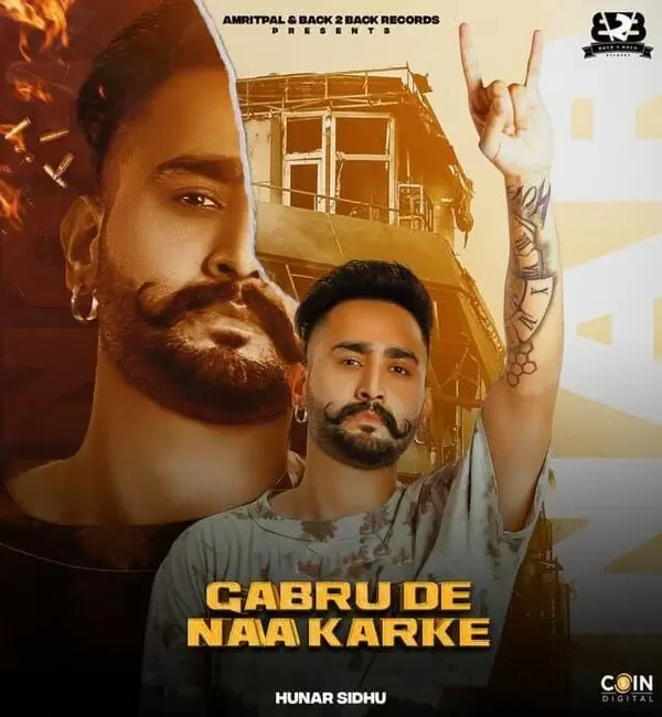 Gabru De Naa Karke Hunar Sidhu Mp3 Download Song - Mr-Punjab