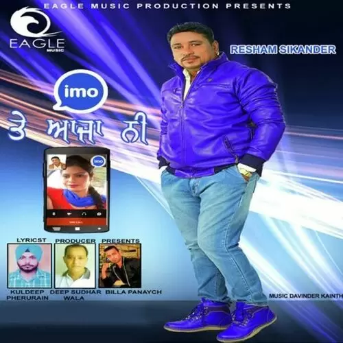 IMO Te Aaja Ni Resham Sikander Mp3 Download Song - Mr-Punjab