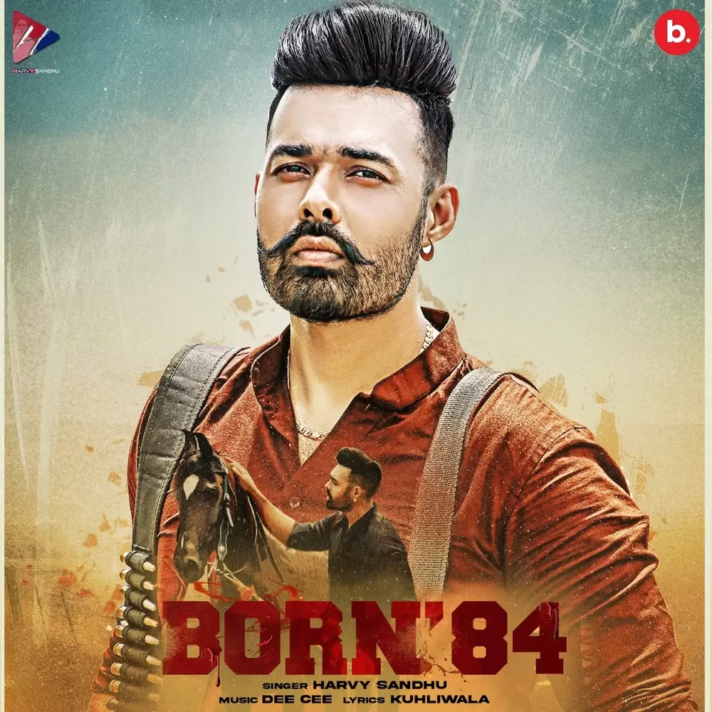 Born 84 Harvy Sandhu Mp3 Download Song - Mr-Punjab